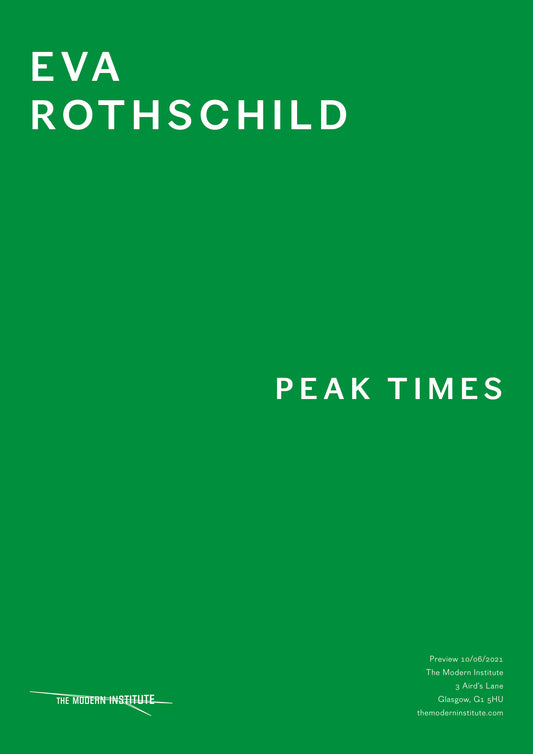 Eva Rothschild - Peak Times