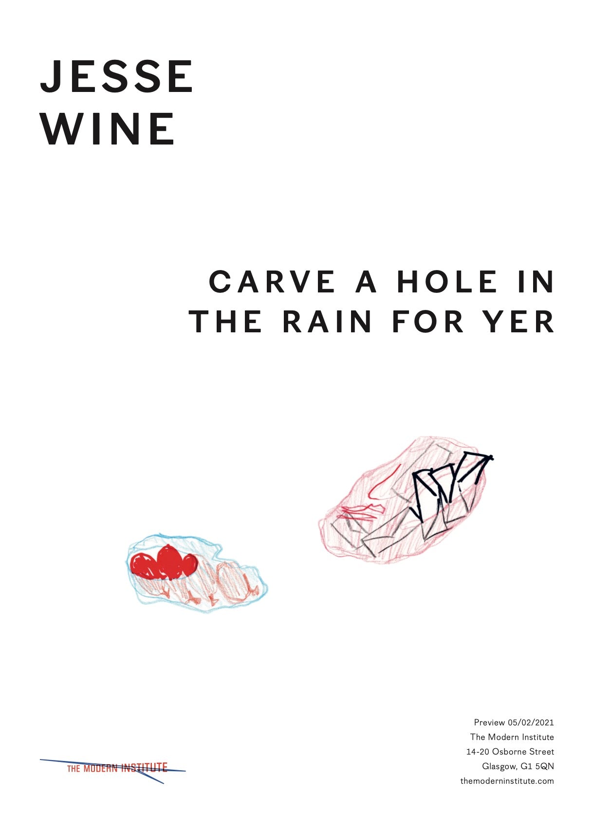 Jesse Wine - Carve a Hole in the Rain for Yer