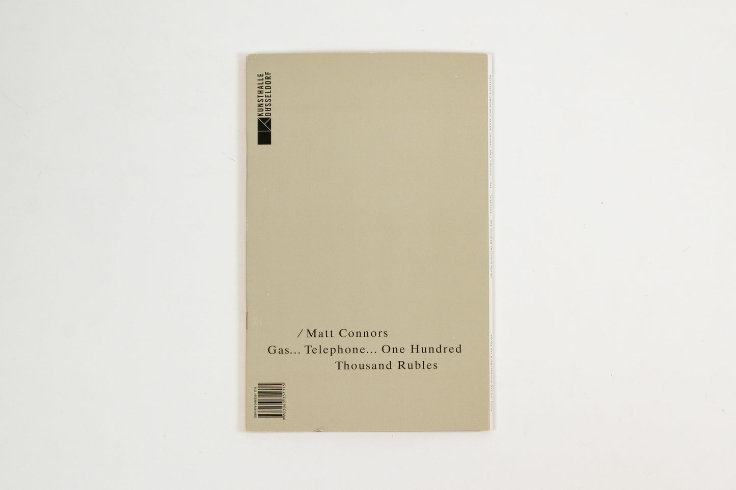 Matt Connors - Gas... Telephone... One Hundred Thousand Rubles